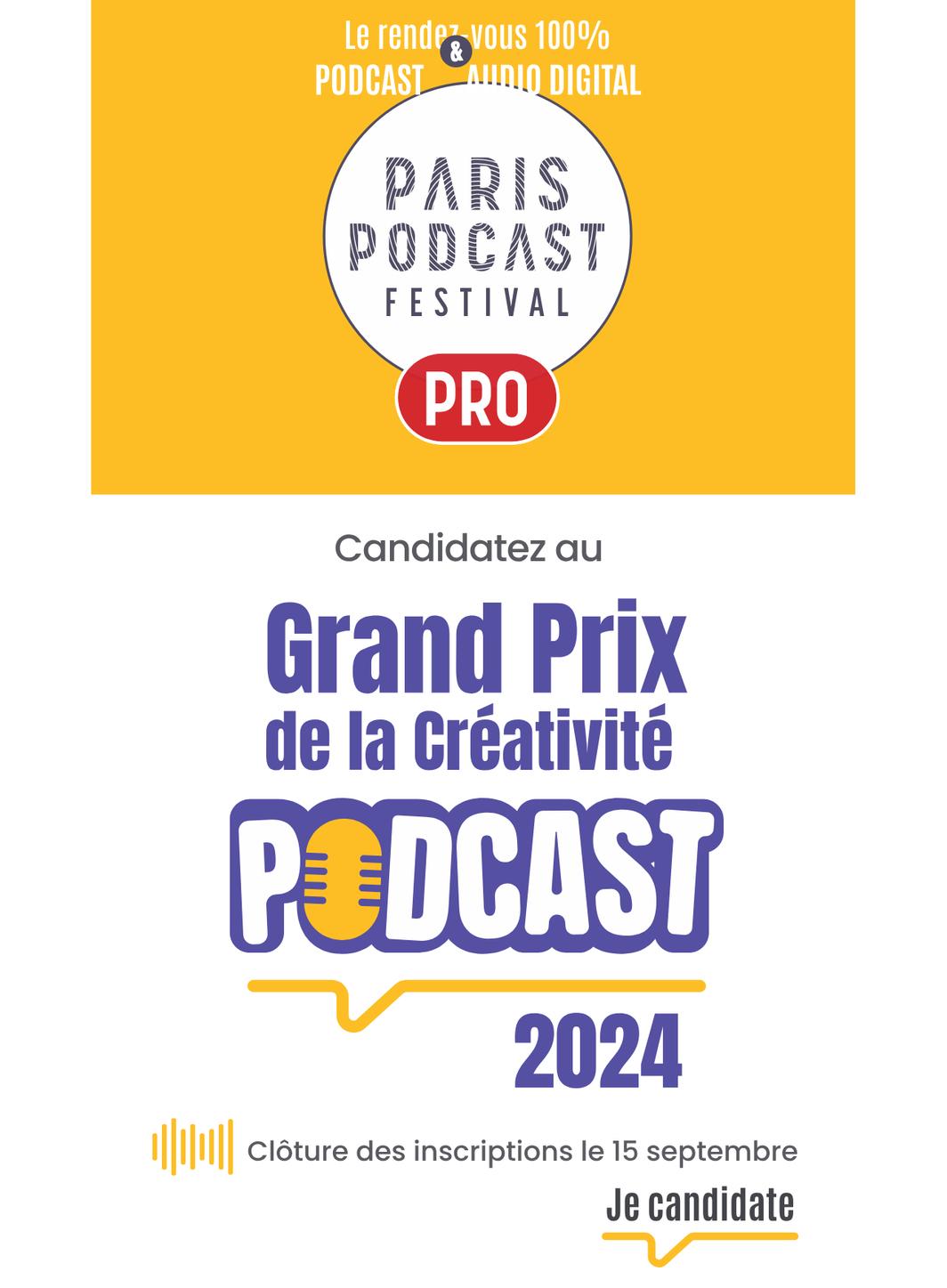 Grand Prix de la Créativité Podcast : dernière ligne droite pour déposer sa candidature