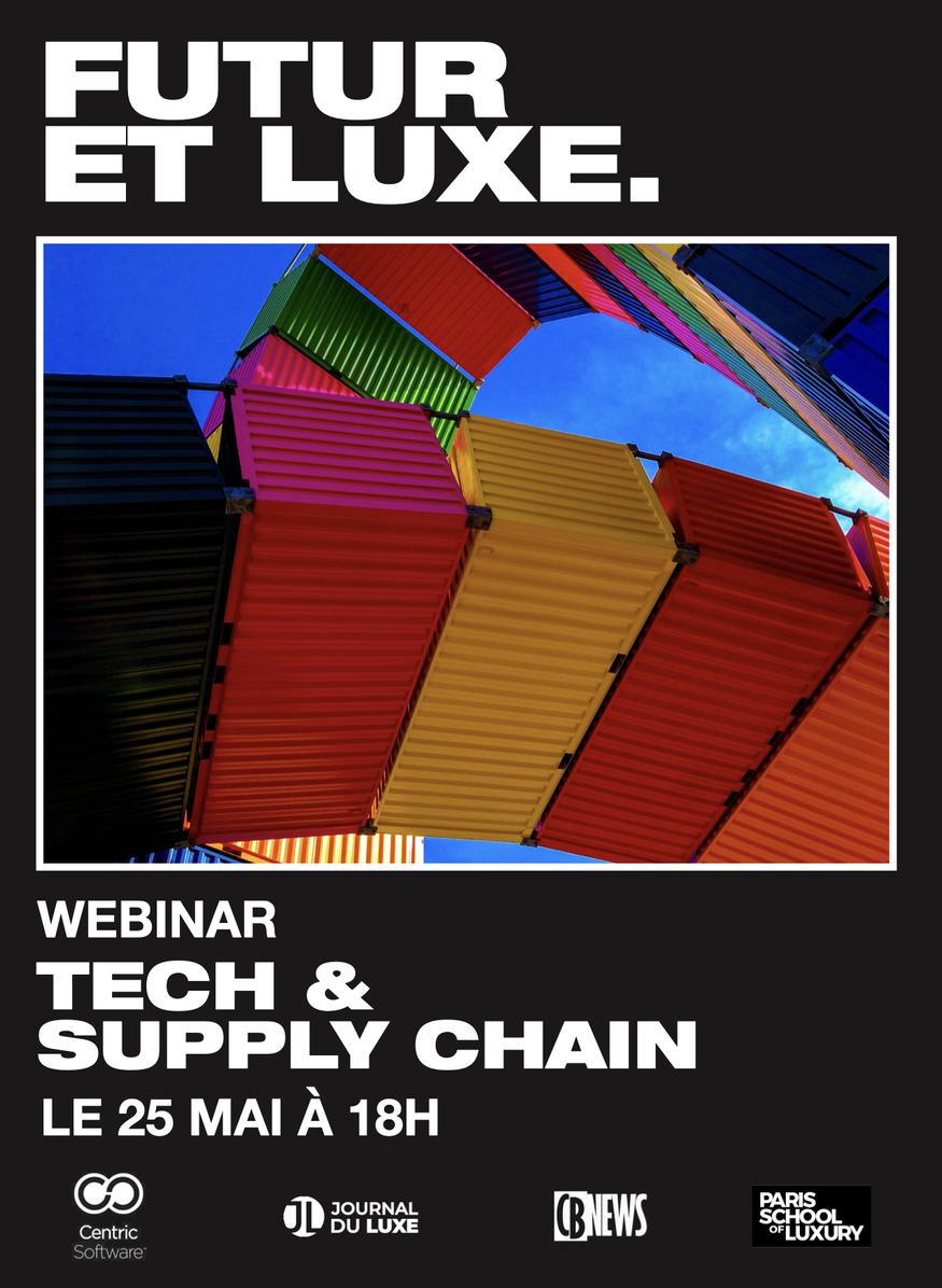 webinar futur et luxe centric software supply chain du luxe